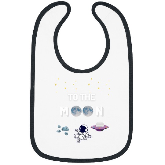 TO THE MOON 2Astronaut in Space with Stars and Spaceship Bibs