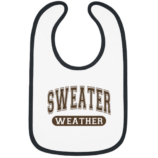 Coffee Fun Sweater Weather Cozy Season Fall Winter Autumn Coffee Vibes Bibs