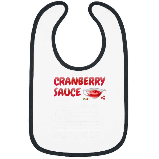 Cranberry Sauce Nutrition Funny Thanksgiving Christmas Bibs