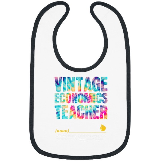 Economics Teacher Appreciation Week Back to School Bibs