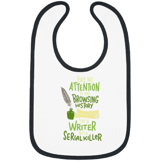 Im A Writer Not A Serial Killer Author Funny Writing Writer Bibs