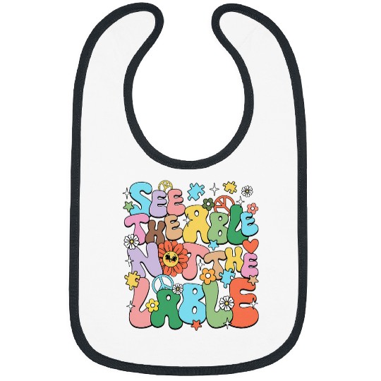 See The Able Not The Lable Special Education Teacher Bibs