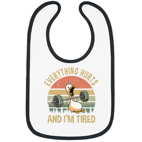 Duck Pet Everything Hurts And I m Tired Duck 8 Bibs