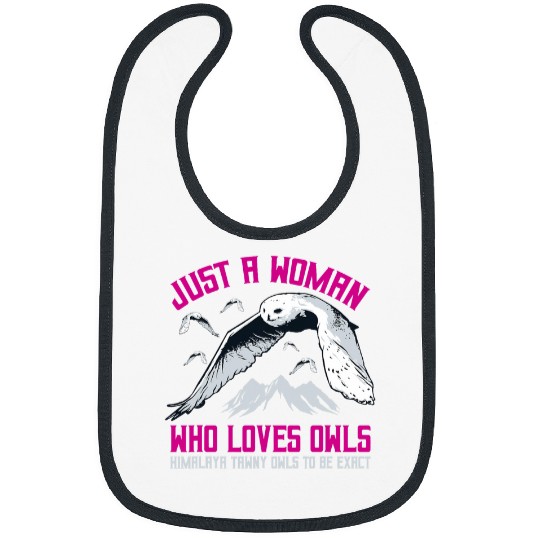 Owl Pet Just A Woman Who Loves Owls Bird Watcher Bibs