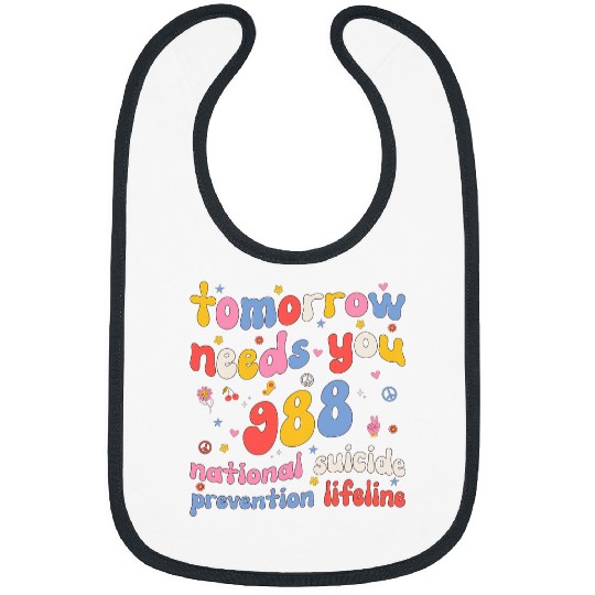 Retro Tomorrow Needs You 988 suicides Prevention Awareness Bibs