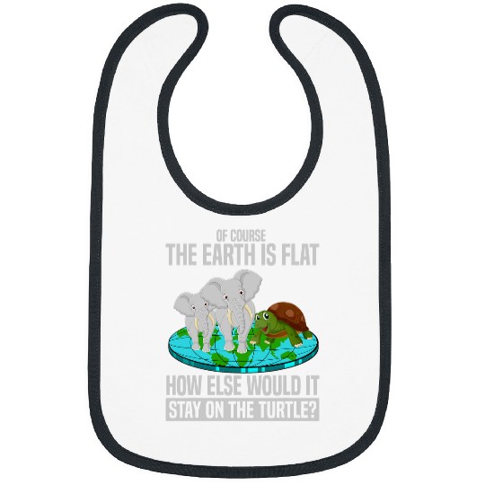 Turtle Pet Flat Earth Society Turtle Elephants of Course Earth Is Flat Bibs