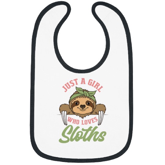 Sloth Pet Just A Girl Who Loves Sloths Cute Animal Kingdom Sloth 2 Bibs