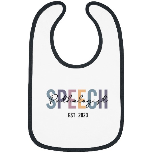 Speech Therapist Slp Graduation Speech Therapy Bibs