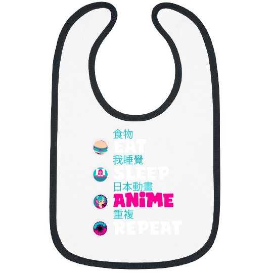 Eat Sleep Anime Repeat Mangas Men Women Bibs