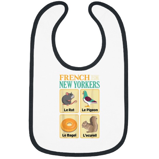 Squirrel Pet French for New Yorkers rat pigeon bagel and squirrel Bibs