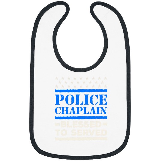Police Job Chaplain Law Enforcement Blessed to Serve Bibs