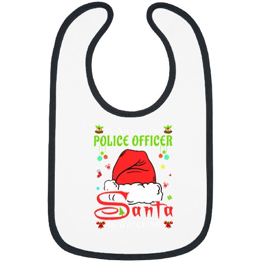 Police Job Santa xmass Pajamas Be Nice To The Police Officer Christmas Bibs