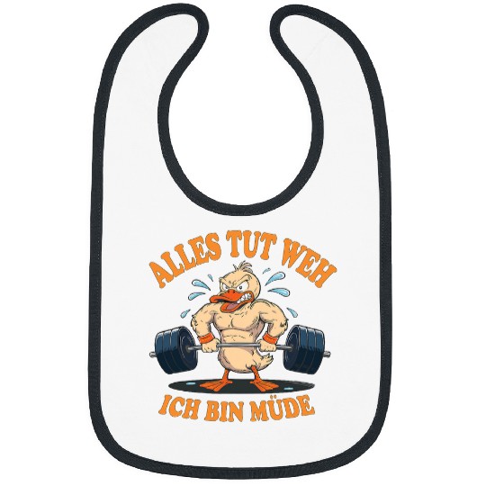 Duck Pet Everything Hurts I M Tired German Text Duck Fitness Bibs