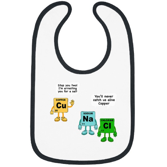 Police Job Salt and Copper Periodic Table Police Pun Chemistry Chemist Bibs