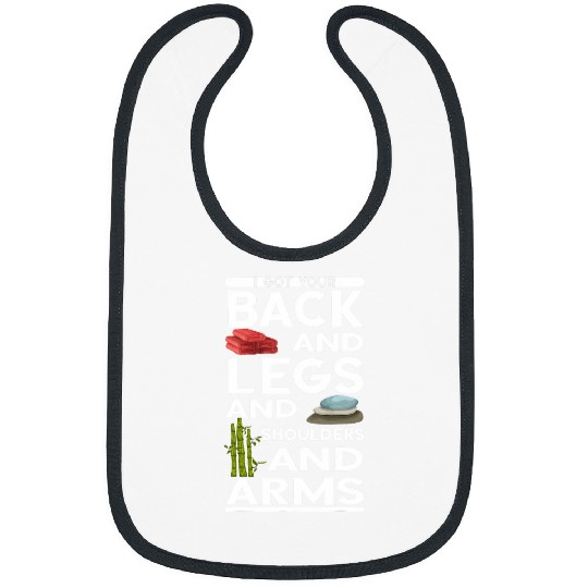 Massotherapist I Got Your Back And Legs Massage Therapist Bibs