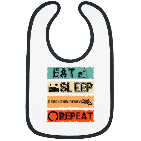 Eat Sleep Demolition Derby Repeat Sports Cycle Bibs