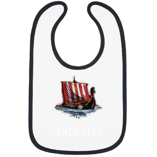 Norse Mythology Real Men Go To Valhalla Viking Longship Bibs