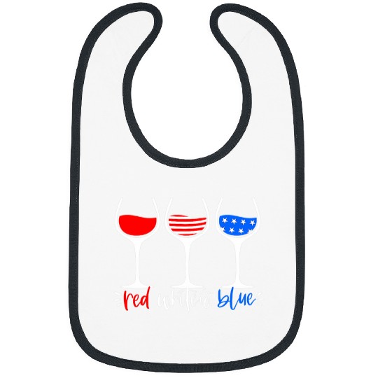 Wines Fun Red White and Blue Wines Drinking for Fourth of July Theme Bibs