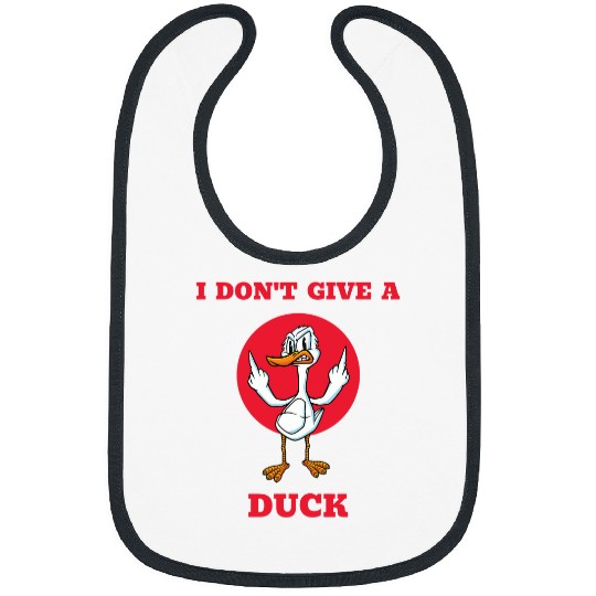 Duck Pet I Don t Give A Duck Funny Angry Duck Bibs