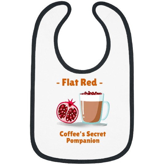Coffee Fun Cool FLAT RED COFFEE S SECRET POMPANION Pomegranate Barista Bibs