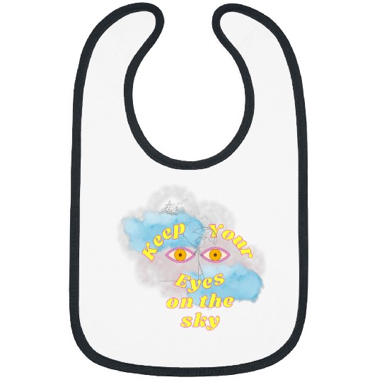 Look Up Keep Eyes on the sky Bibs