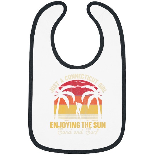 Just A Connecticut Girl Enjoying The Sun Sand Surf Bibs