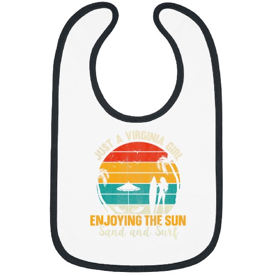 Just A Virginia Girl Enjoying The Sun Sand Surf Bibs