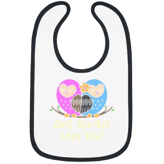 Owl Pet Always Love You with Owl Couple Bibs