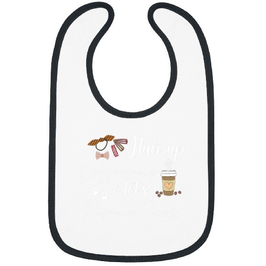 Coffee Fun Hair Up Coffee Cup Let Rescue Pups Coffee Lover Dog Rescue Bibs