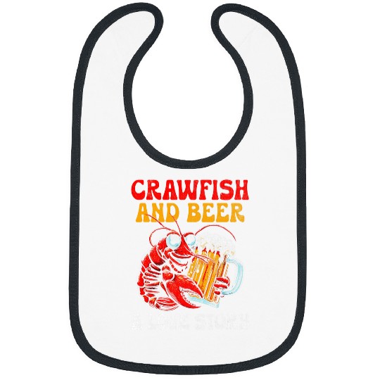 Beer Fun Cajun Crawfish Crayfish Boil Beer Drinking Beer Lover 91 Bibs