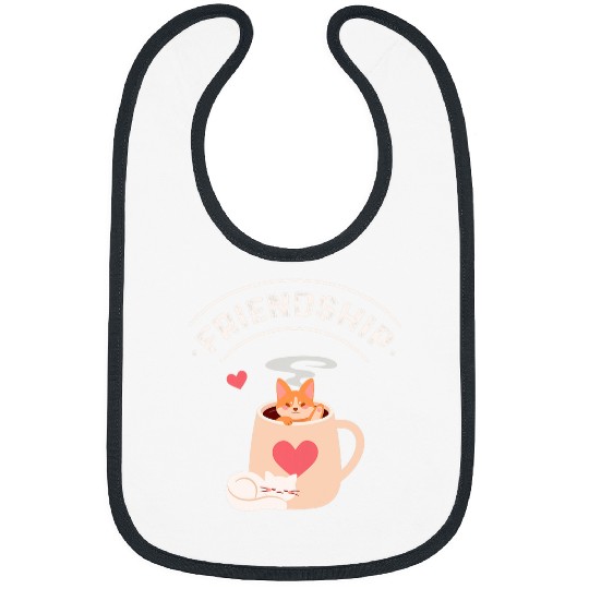 Coffee Fun Galentines Day Friendship Coffee Galentines Day Bibs