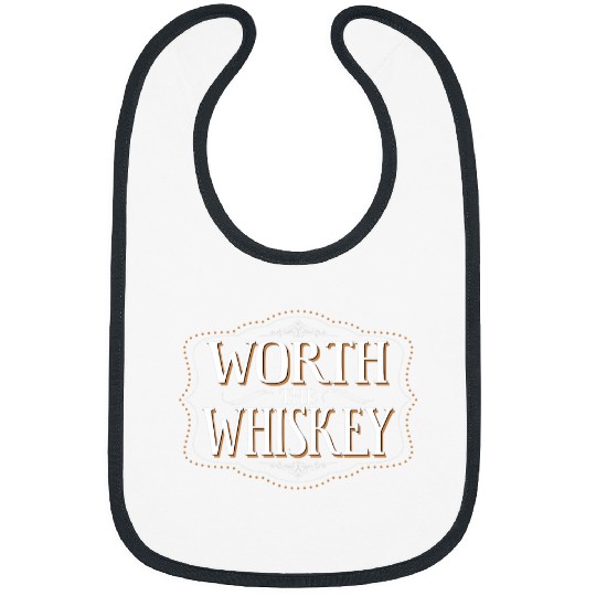 Wines Fun Worth the Whiskey Country Music Concert Bibs
