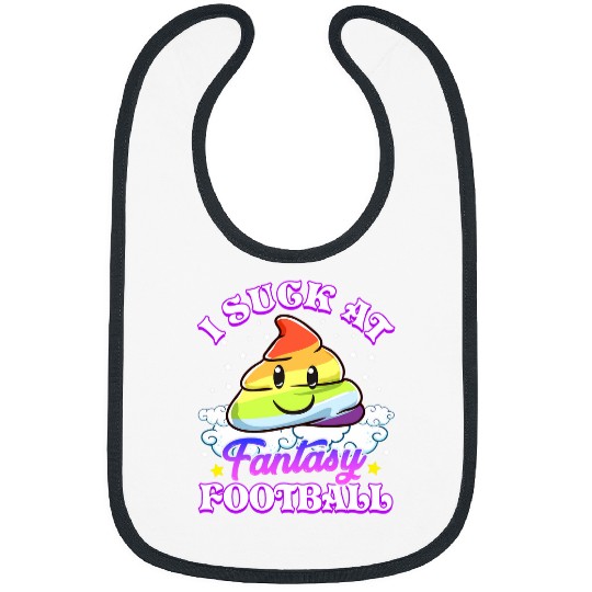 I Suck At Fantasy Football Unicorns Rainbow Poop Loser Bibs