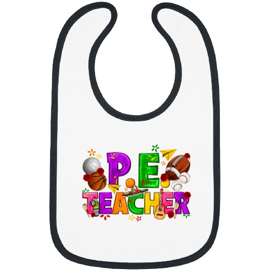 PE Physical Education Teacher Cinco De Mayo Mexican Gifts Bibs