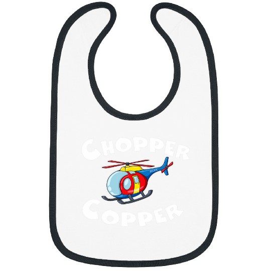 Police Job Chopper Copper Police Helicopter Funny Police Officer Bibs