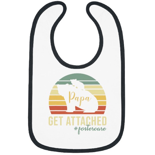Bear Pet Retro Get Attached Foster Care Dad Papa Bear Adoption Day Bibs