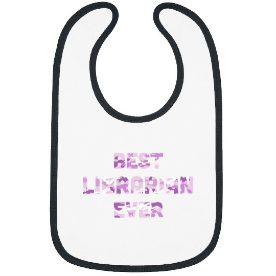 Librarian Job bests Librarian Ever Camo 02 Bibs