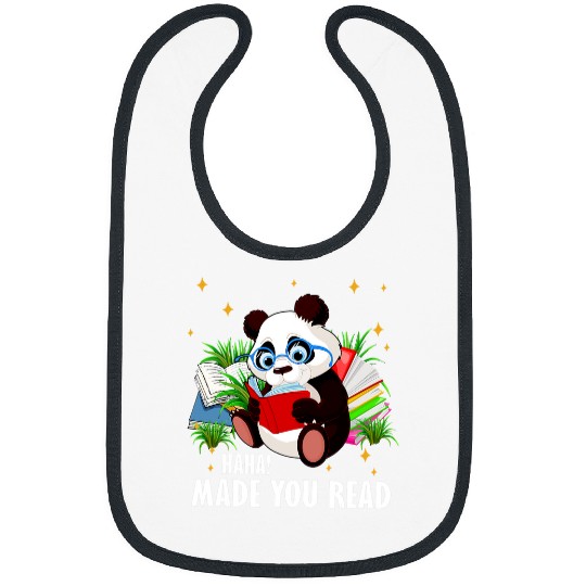 Panda Pet Cute Haha Made You Read Teacher Panda April Fools Day Bibs