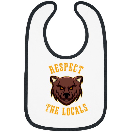 Bear Pet Respect the Locals with a Mean Looking Bear Nature Lover Bibs
