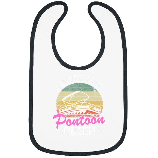 Pontoon Fun Lake Life Women Mom Mother Wife Pontoon Queen2 Bibs