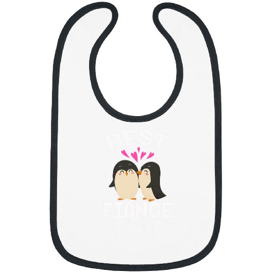 Penguin Pet Mens bests Fiance Ever Penguin Engaged Engagement Party Bibs