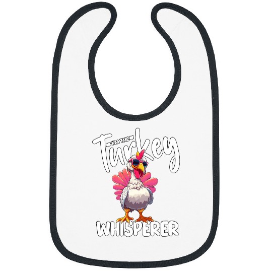 Im The Turkey Whisperer Turkey Hunting Lover Bibs