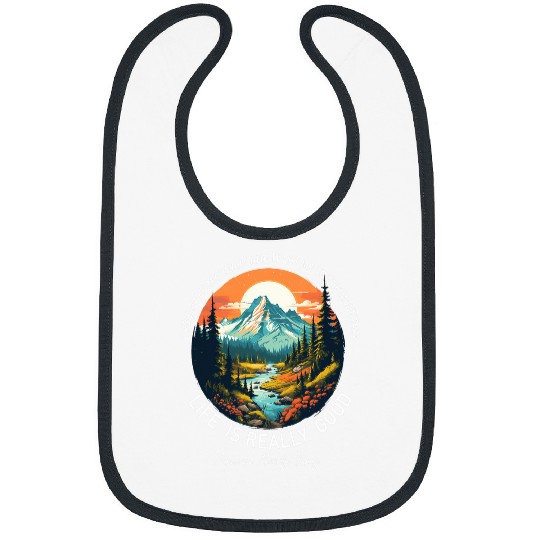 Life Is Really Good Summer Happy Mountain Hiking Outdoor 1 Bibs