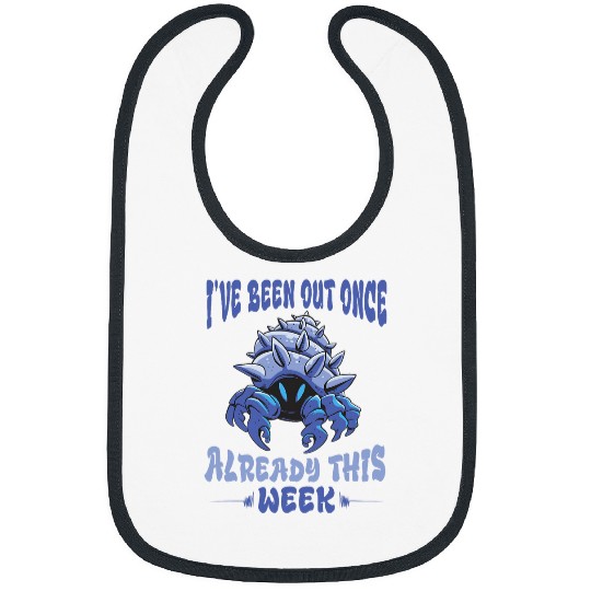 Ive Been Out Once Hermit Crab Lover Sea Animals Hermit Crab Bibs