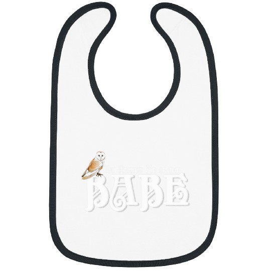 Owl Pet You Remind Me of the Babe Barn Owl Bibs