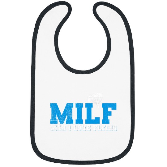 MILF Man I love flying Design for a Skydiving Instructor Bibs