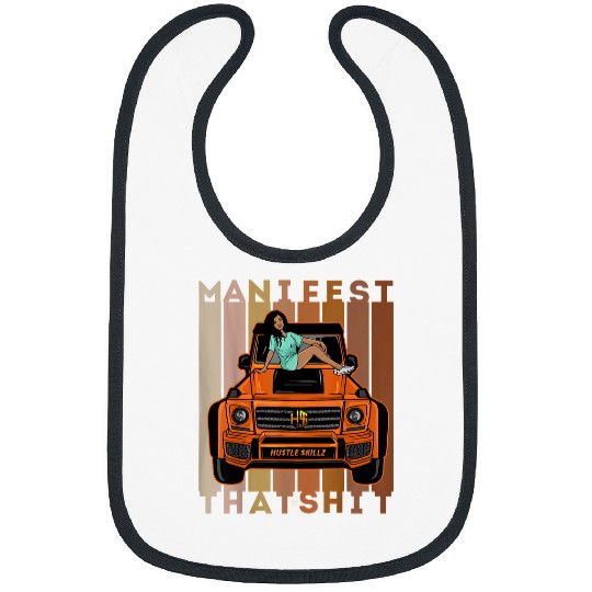 Manifest That Shit Sis Women Mother Day Business Sista Boss 2 Bibs