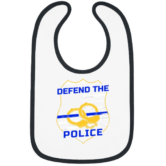 Police Job Defend The Police for a Police Officer Bibs
