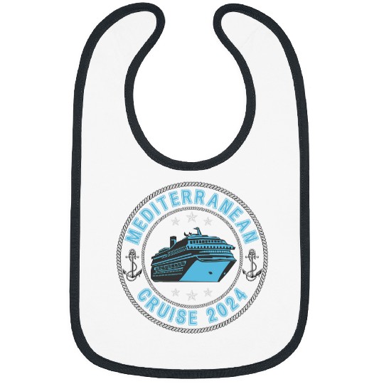 Mediterranean Cruise 2024 European Cruising Family Cruise Bibs