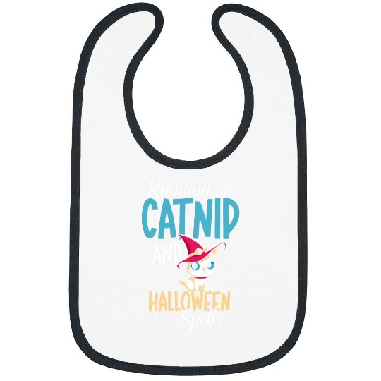 Running On Catnip And Halloween Spells Owner Halloween Cat Bibs